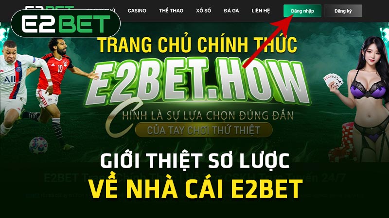 Giới thiệu nhà cái E2BET 