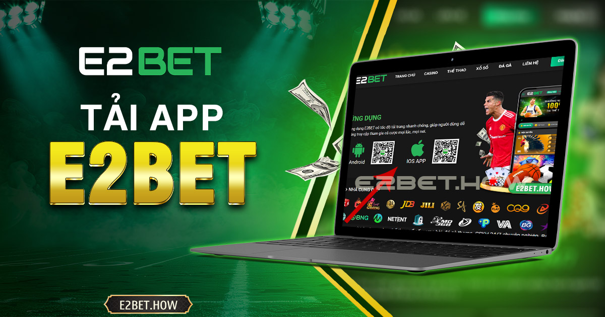 Tải app E2BET