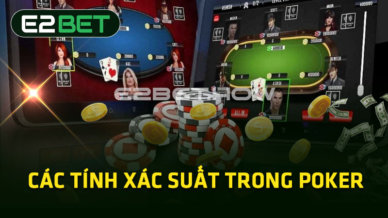 Các tính xác suất trong Poker