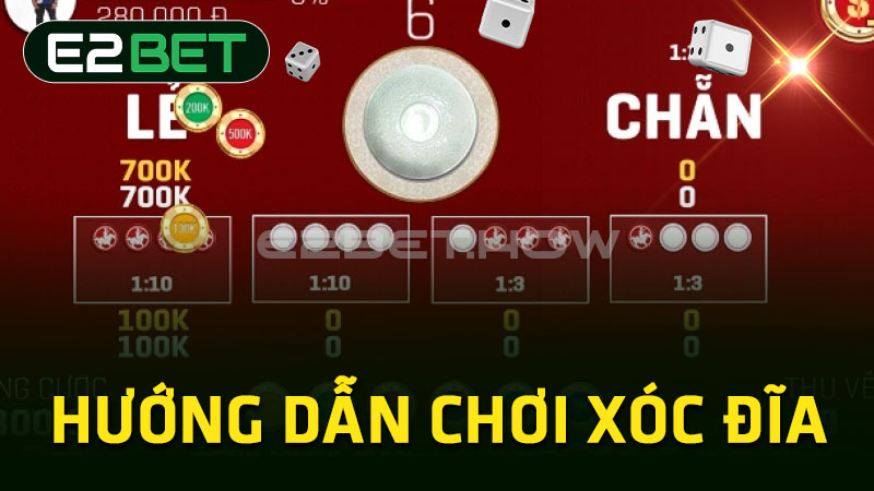 Hướng dẫn chơi xóc đĩa