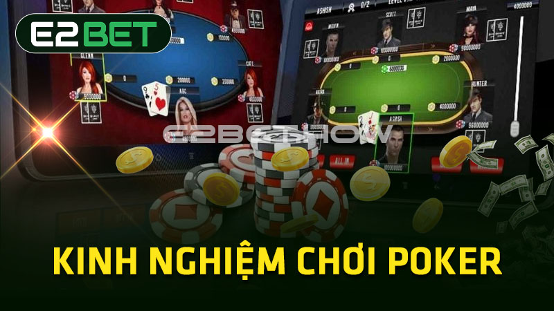 Kinh nghiệm chơi Poker