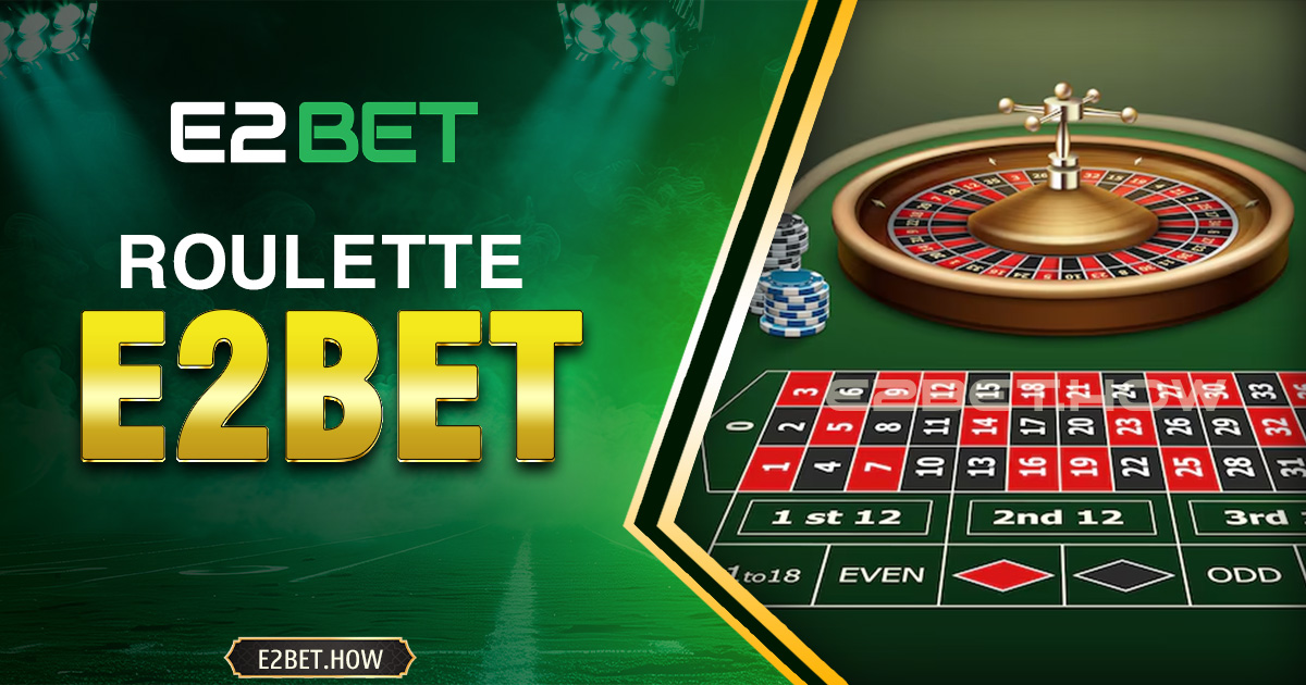 Roulette E2BET